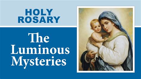 The <b>rosary</b> is an amazing spiritual practice, but it can be hard to get started. . Luminous mysteries of the rosary youtube
